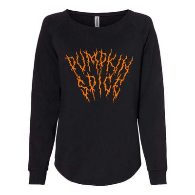 Pumpkin Spice Funny Heavy Doom Black Metal Music Halloween Womens California Wash Sweatshirt