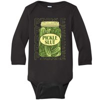 Pickle Slut Funny Pickle Slut Who Loves Pickles Apaprel Baby Long Sleeve Bodysuit