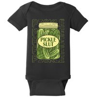 Pickle Slut Funny Pickle Slut Who Loves Pickles Apaprel Baby Bodysuit