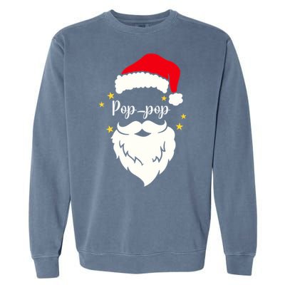 Poppop Santa Family Gift Family Christmas Gift Garment-Dyed Sweatshirt