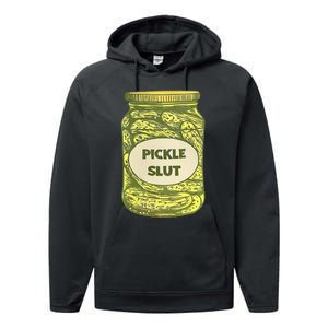 pickle slut funny canned pickles Performance Fleece Hoodie