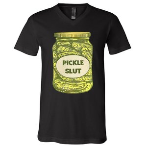 pickle slut funny canned pickles V-Neck T-Shirt