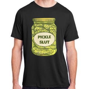 pickle slut funny canned pickles Adult ChromaSoft Performance T-Shirt