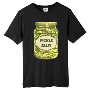 pickle slut funny canned pickles Tall Fusion ChromaSoft Performance T-Shirt