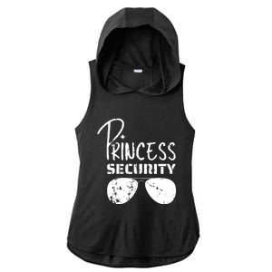 Princess Security Funny Birthday Party Dad Father Girl Ladies PosiCharge Tri-Blend Wicking Draft Hoodie Tank