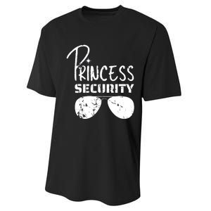 Princess Security Funny Birthday Party Dad Father Girl Performance Sprint T-Shirt