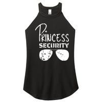 Princess Security Funny Birthday Party Dad Father Girl Women's Perfect Tri Rocker Tank