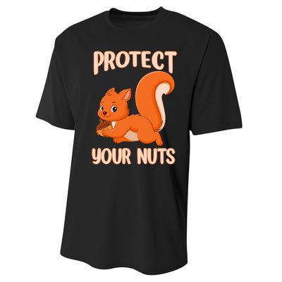 Perfect Squirrel Funny Squirrel Protect Your Nuts Performance Sprint T-Shirt