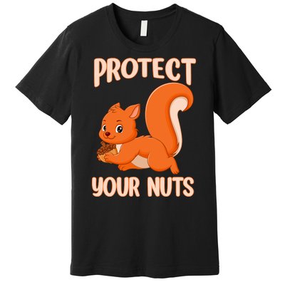 Perfect Squirrel Funny Squirrel Protect Your Nuts Premium T-Shirt