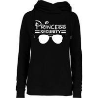 Princess Security Funny Birthday Halloween Party Design Womens Funnel Neck Pullover Hood