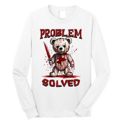 Problem Solved Funny Teddy Bear Halloween Long Sleeve Shirt