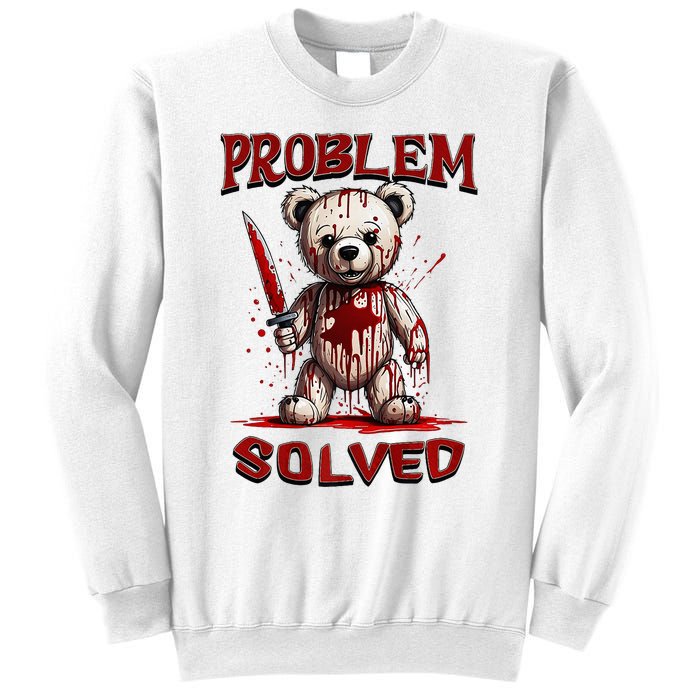 Problem Solved Funny Teddy Bear Halloween Sweatshirt