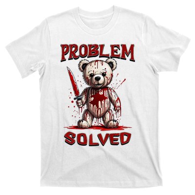 Problem Solved Funny Teddy Bear Halloween T-Shirt