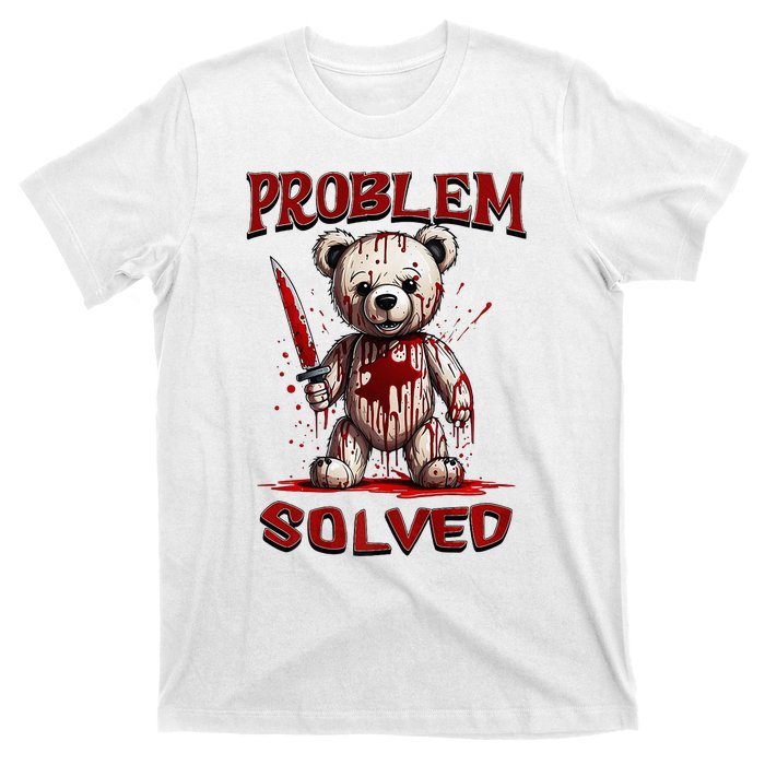 Problem Solved Funny Teddy Bear Halloween T-Shirt