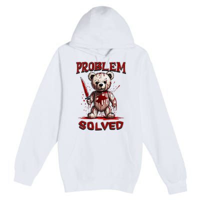 Problem Solved Funny Teddy Bear Halloween Premium Pullover Hoodie