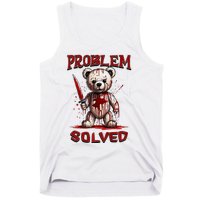 Problem Solved Funny Teddy Bear Halloween Tank Top