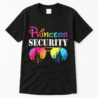 Princess Security Family Mom Dad Birthday Tall T-Shirt