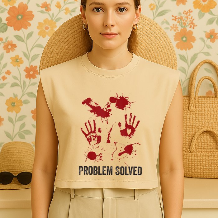 Problem Solved Funny Gory Halloween Dark Humour Garment-Dyed Women's Muscle Tee