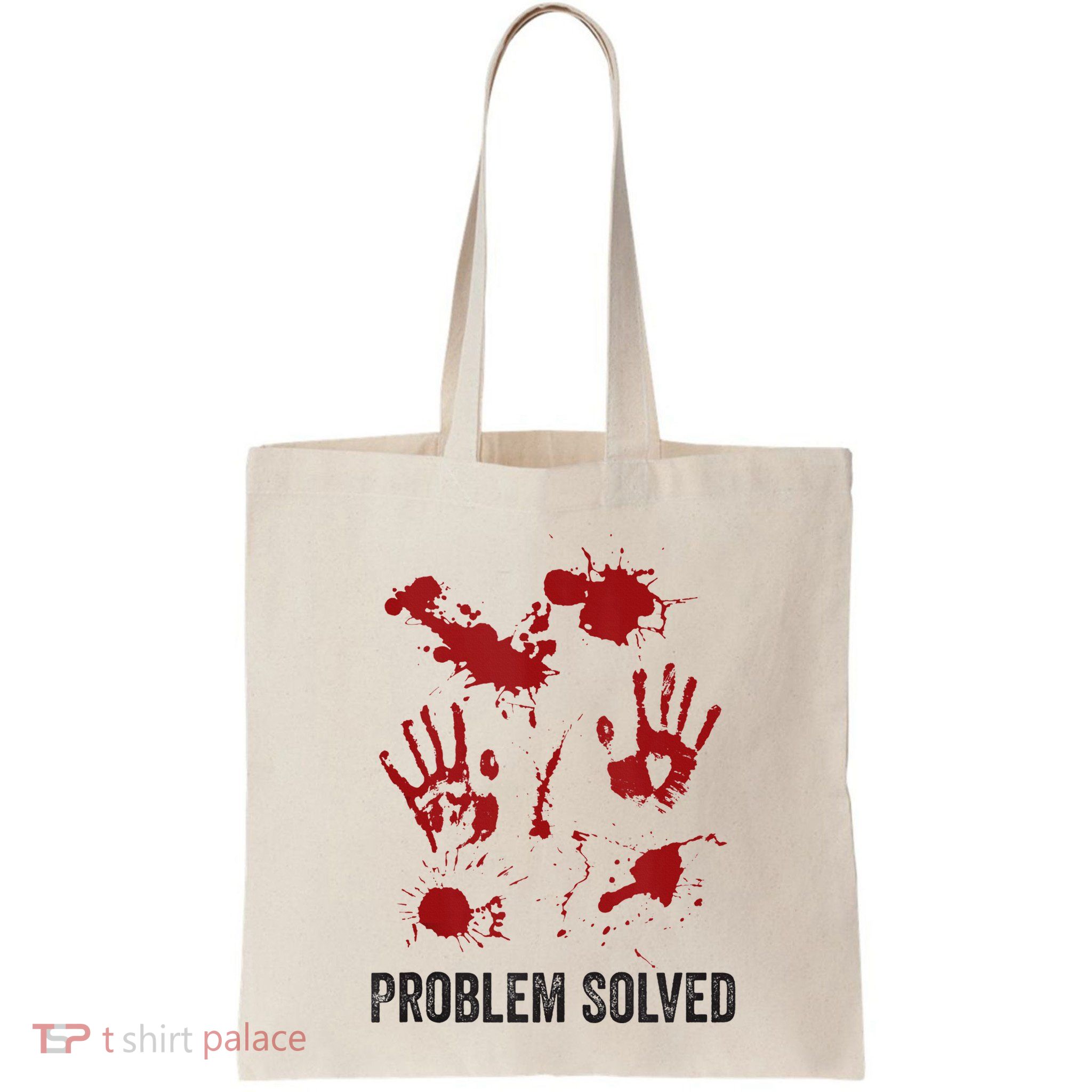 Problem Solved Funny Gory Halloween Dark Humour Bag