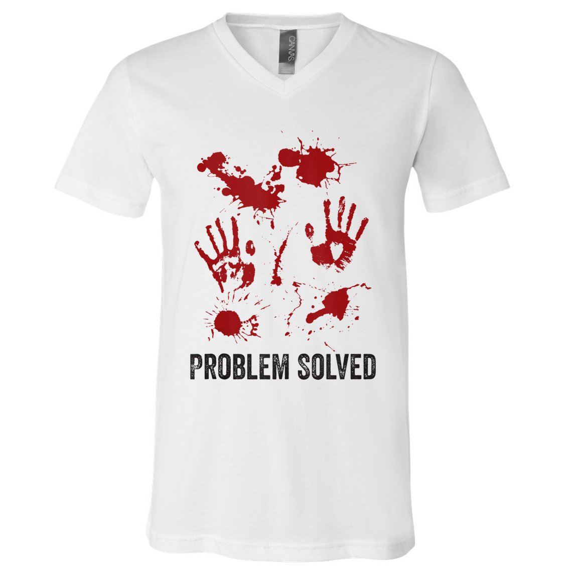 Problem Solved Funny Gory Halloween Dark Humour V-Neck T-Shirt