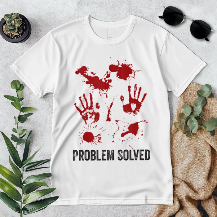 Problem Solved Funny Gory Halloween Dark Humour Premium T-Shirt