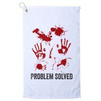 Problem Solved Funny Gory Halloween Dark Humour Golf Towel