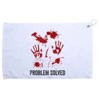Problem Solved Funny Gory Halloween Dark Humour Grommeted Golf Towel