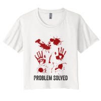 Problem Solved Funny Gory Halloween Dark Humour Crop Top