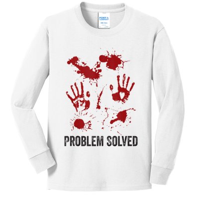Problem Solved Funny Gory Halloween Dark Humour Kids Long Sleeve Shirt