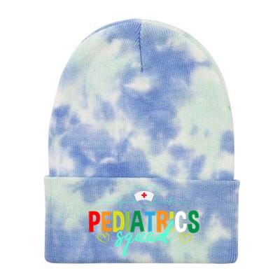 Pediatrics Squad Funny Pediatric Nurse Care Health Cute Gift Tie Dye 12in Knit Beanie