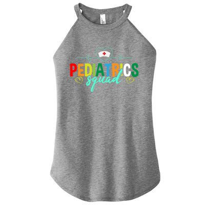 Pediatrics Squad Funny Pediatric Nurse Care Health Cute Gift Women's Perfect Tri Rocker Tank