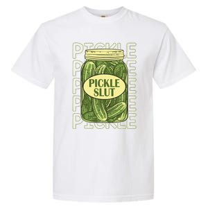 Pickle Slut Funny Pickle Slut Who Loves Pickles Apaprel Garment-Dyed Heavyweight T-Shirt