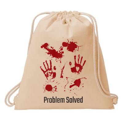 Problem Solved Funny Gory Halloween Dark Humour Drawstring Bag