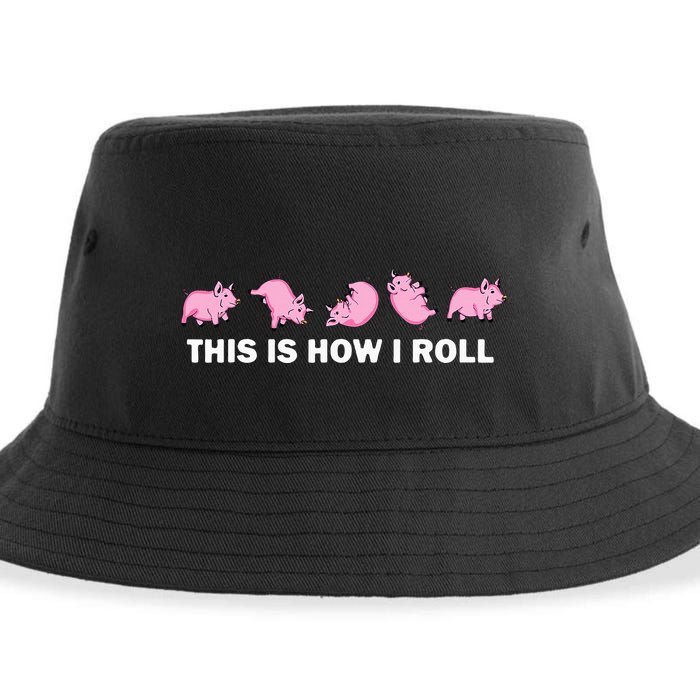 Pig Swine Farm Animal Funny This Is How I Roll Pig Sustainable Bucket Hat