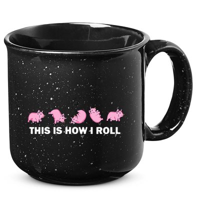 Pig Swine Farm Animal Funny This Is How I Roll Pig 15oz Campfire Ceramic Mug