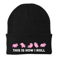 Pig Swine Farm Animal Funny This Is How I Roll Pig Beanie