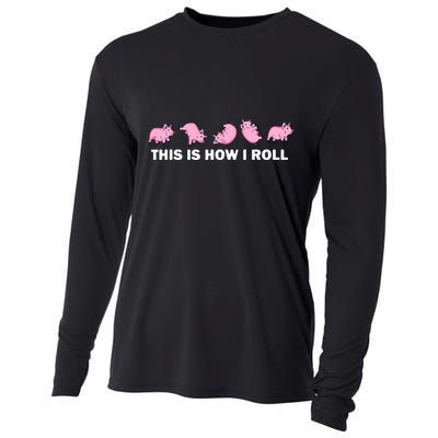 Pig Swine Farm Animal Funny This Is How I Roll Pig Cooling Performance Long Sleeve Crew