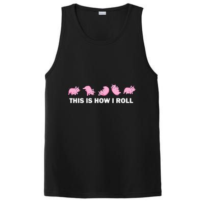 Pig Swine Farm Animal Funny This Is How I Roll Pig PosiCharge Competitor Tank