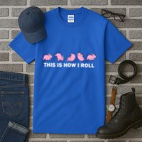 Pig Swine Farm Animal Funny This Is How I Roll Pig Tall T-Shirt