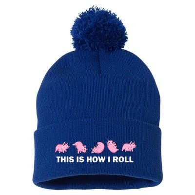 Pig Swine Farm Animal Funny This Is How I Roll Pig Pom Pom 12in Knit Beanie