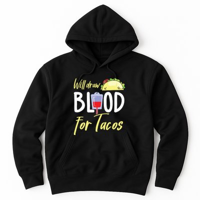 Phlebotomist Shirts Funny Taco Lover Phlebotomy Gift Hoodie