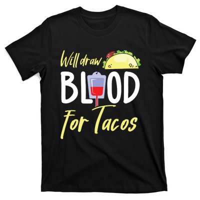 Phlebotomist Shirts Funny Taco Lover Phlebotomy Gift T-Shirt