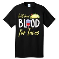 Phlebotomist Shirts Funny Taco Lover Phlebotomy Gift Tall T-Shirt