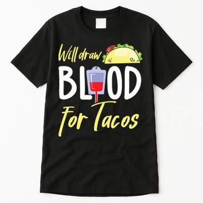 Phlebotomist Shirts Funny Taco Lover Phlebotomy Gift Tall T-Shirt