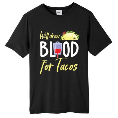 Phlebotomist Shirts Funny Taco Lover Phlebotomy Gift Tall Fusion ChromaSoft Performance T-Shirt