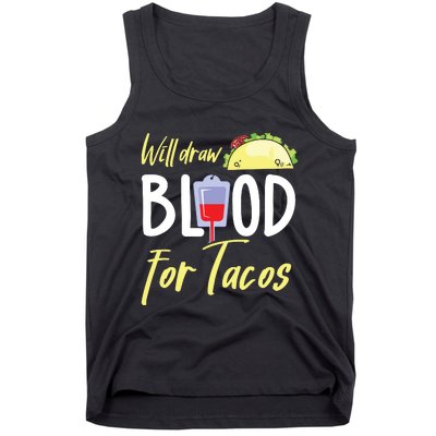 Phlebotomist Shirts Funny Taco Lover Phlebotomy Gift Tank Top