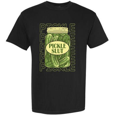 Pickle Slut Funny Pickle Slut Who Loves Pickles Apaprel Garment-Dyed Heavyweight T-Shirt