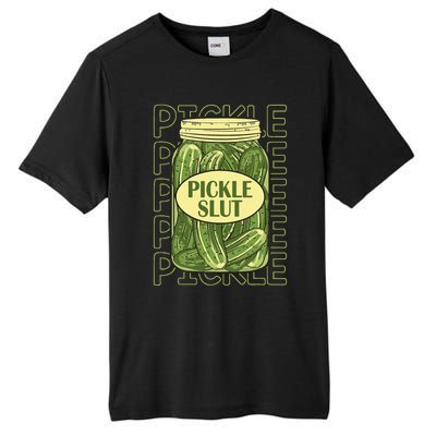 Pickle Slut Funny Pickle Slut Who Loves Pickles Apaprel Tall Fusion ChromaSoft Performance T-Shirt