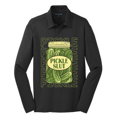 Pickle Slut Funny Pickle Slut Who Loves Pickles Apaprel Silk Touch Performance Long Sleeve Polo