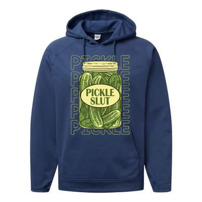 Pickle Slut Funny Pickle Slut Who Loves Pickles Apaprel Performance Fleece Hoodie